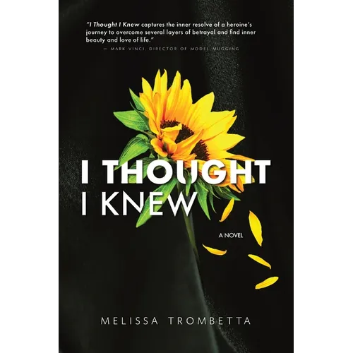 I Thought I Knew - Paperback