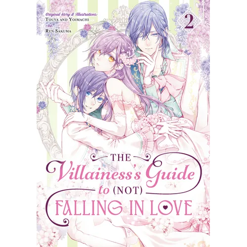 The Villainess's Guide to (Not) Falling in Love 02 (Manga) - Paperback