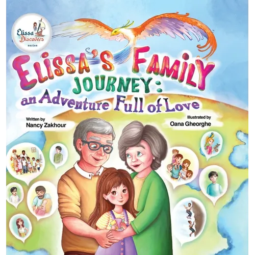 Elissa's Family Journey: An Adventure Full of Love - Hardcover