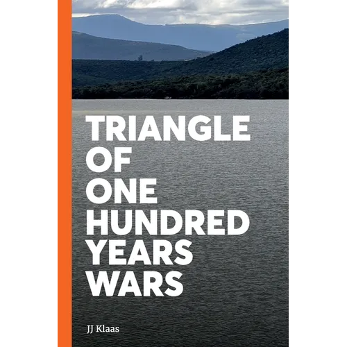 Triangle of One Hundred Years Wars - Paperback