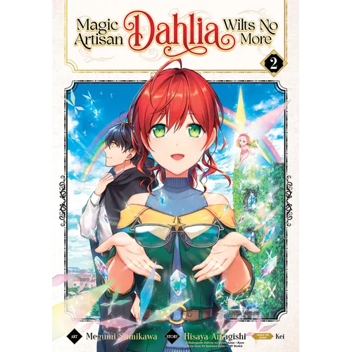 Magic Artisan Dahlia Wilts No More (Manga) Vol. 2 - Paperback