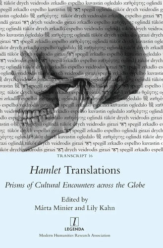 Hamlet Translations: Prisms of Cultural Encounters across the Globe - Hardcover