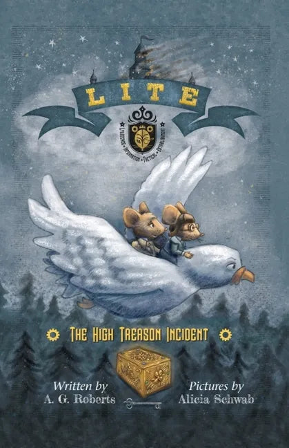 Lite: The High Treason Incident - Hardcover