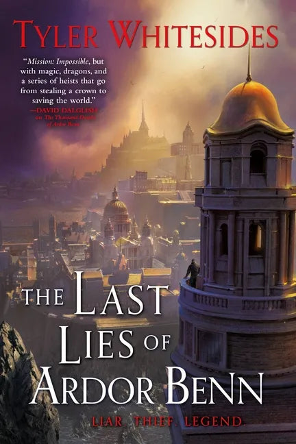 The Last Lies of Ardor Benn - Paperback