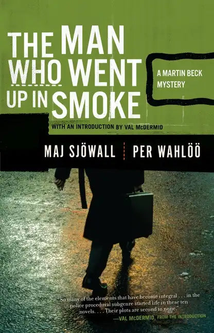 The Man Who Went Up in Smoke: A Martin Beck Police Mystery (2) - Paperback