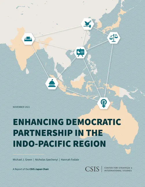Enhancing Democratic Partnership in the Indo-Pacific Region - Paperback