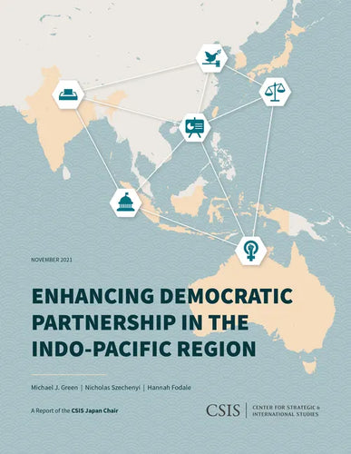 Enhancing Democratic Partnership in the Indo-Pacific Region - Paperback