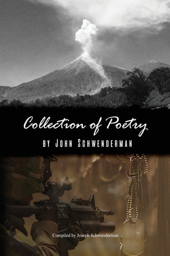 'Collection of Poetry' by John Schwenderman - Paperback