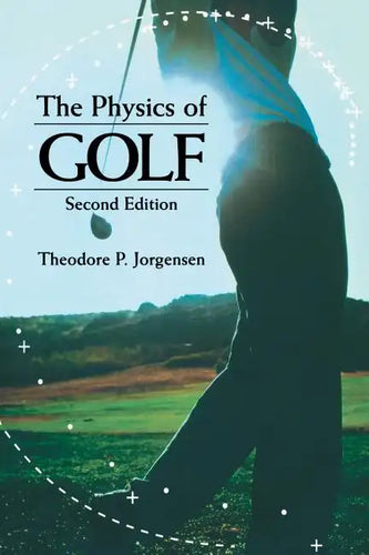 The Physics of Golf - Paperback