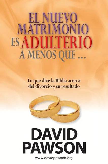 El nuevo matrimonio es adulterio a menos que...? - Paperback