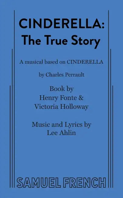 Cinderella: The True Story - Paperback