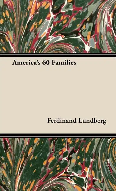 America's 60 Families - Hardcover