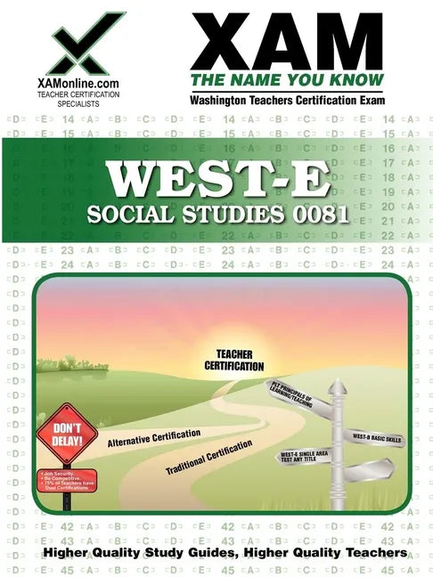 West-E Social Studies 0081 Teacher Certification Test Prep Study Guide - Paperback