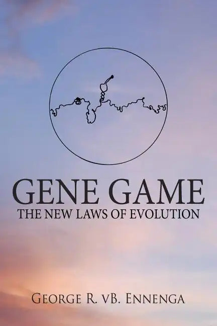 Gene Game: The New Laws of Evolution - Paperback
