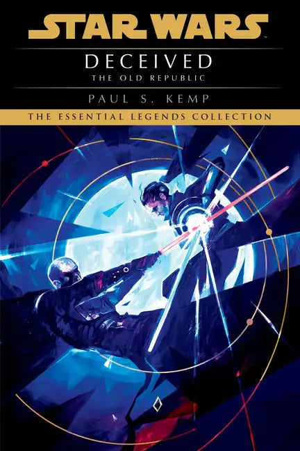 Deceived: Star Wars Legends (the Old Republic) - Paperback