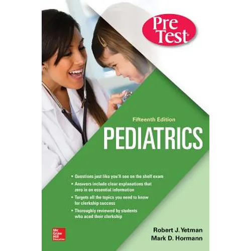 Pediatrics Pretest Self-Assessment and Review, Fifteenth Edition - Paperback