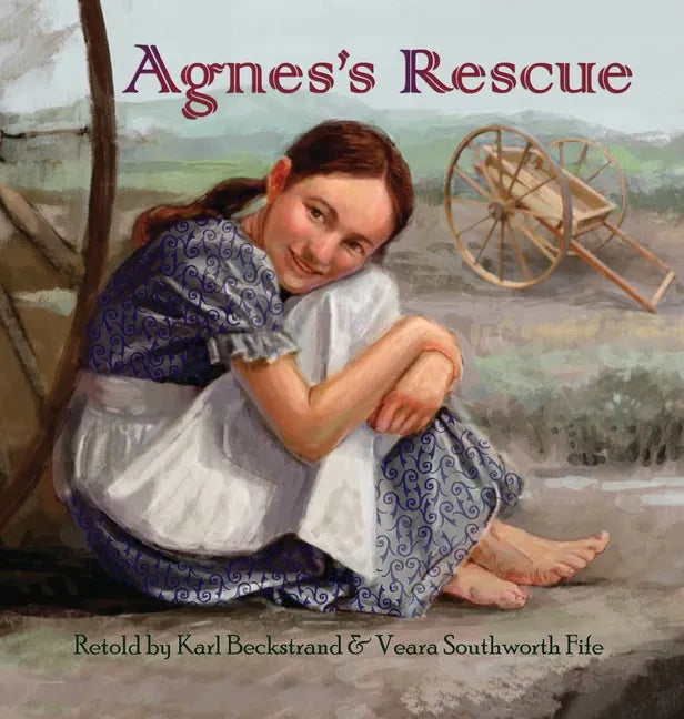 Agnes's Rescue: The True Story of an Immigrant Girl - Hardcover