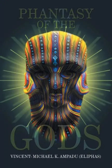 Phantasy of the Gods - Paperback