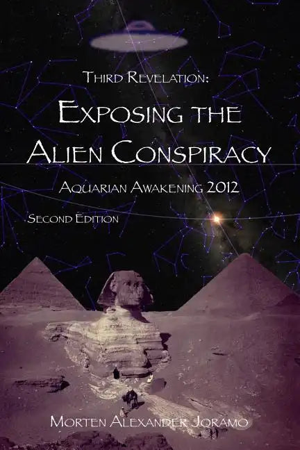 Exposing the Alien Conspiracy: Aquarian Awakening 2012 - Paperback