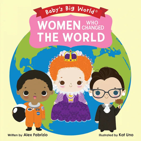 Women Who Changed the World - Board Book