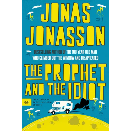 The Prophet and the Idiot - Paperback