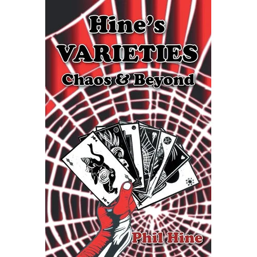 Hine's Varieties: Chaos and Beyond - Paperback