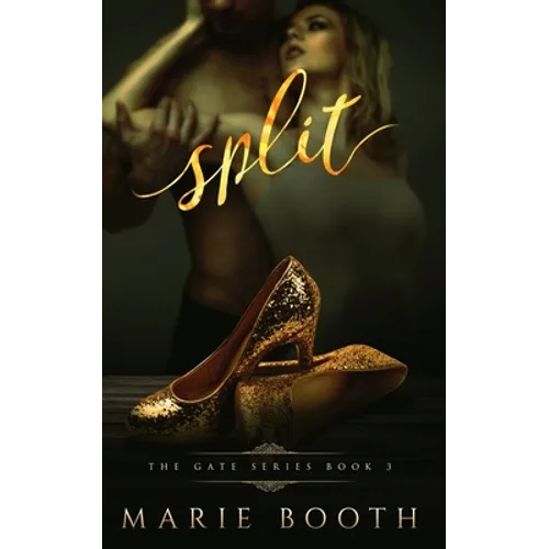Split: The Gate Series Book 3 - Paperback