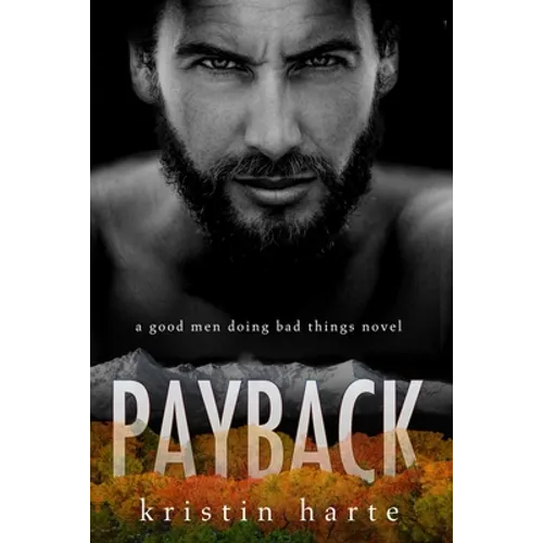 Payback: A Good Men Doing Bad Things Novel - Paperback