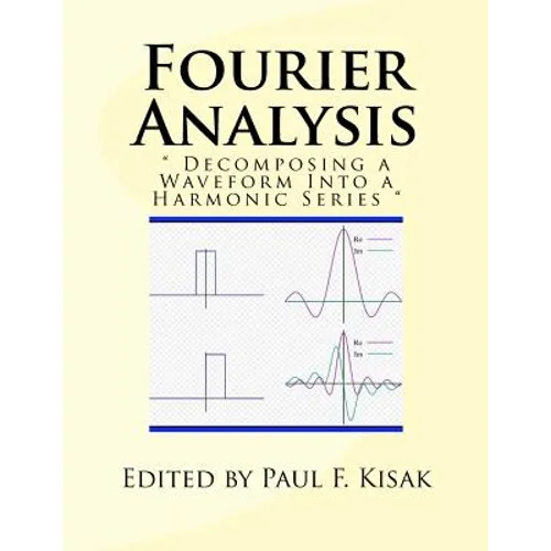 Fourier Analysis: 