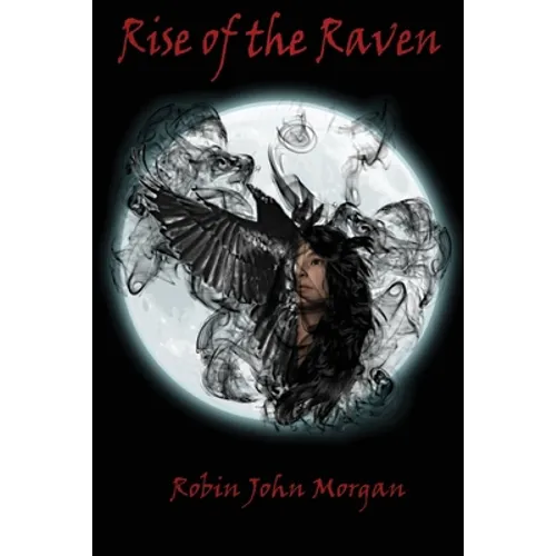 Rise Of The Raven - Paperback