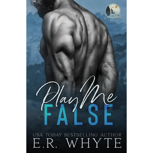 Play Me False: A Small Town Romantic Suspense Novel - Paperback