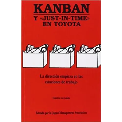 Kanban: Y Just-In-Time En Toyota - Paperback