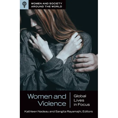 Women and Violence: Global Lives in Focus - Hardcover