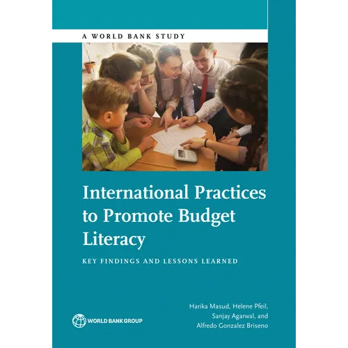 International Practices to Promote Budget Literacy: Key Findings and Lessons Learned - Paperback