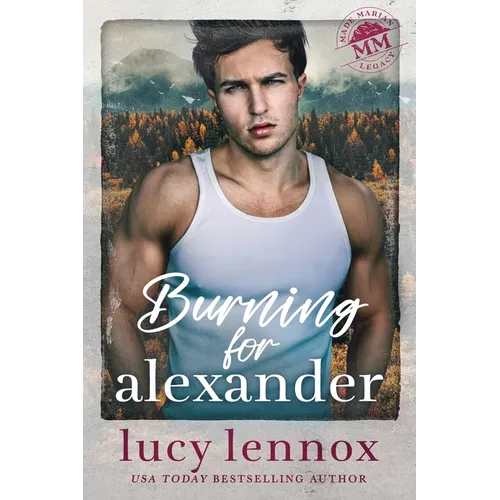 Burning for Alexander - Paperback