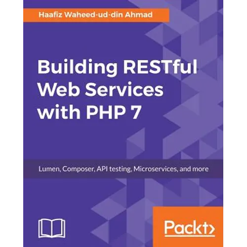 Building RESTful Web Services with PHP 7 - Paperback