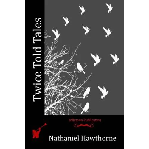 Twice Told Tales - Paperback