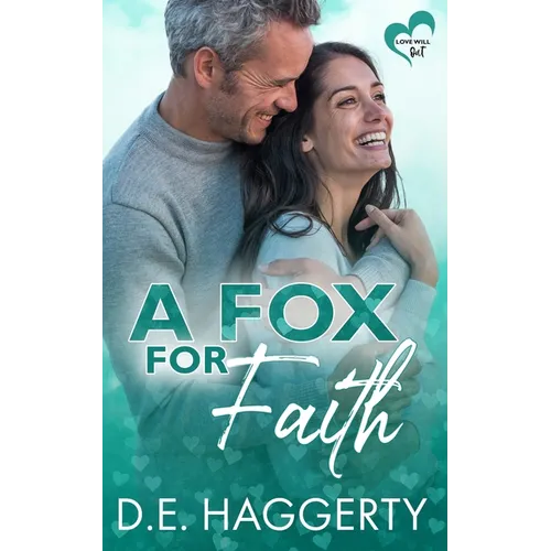 A Fox for Faith: a single mom later in life romantic comedy - Paperback