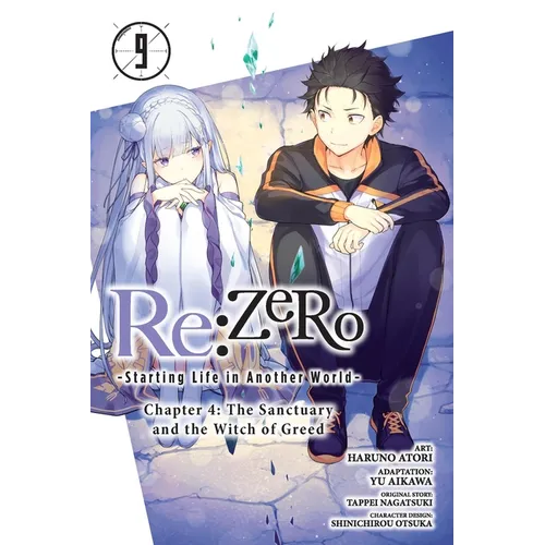 RE: Zero -Starting Life in Another World-, Chapter 4: The Sanctuary and the Witch of Greed, Vol. 9 (Manga) - Paperback