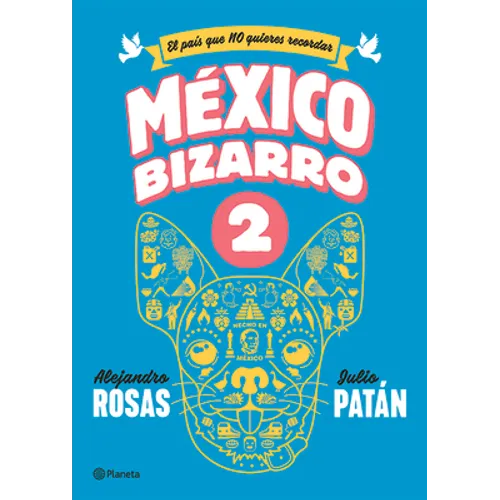 México Bizarro 2 / Bizarre Mexico 2 - Paperback