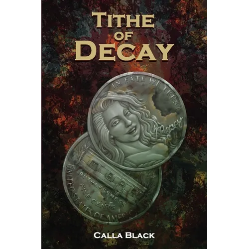 Tithe of Decay - Paperback