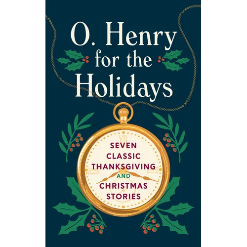 O. Henry for the Holidays - Hardcover
