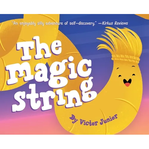 The Magic String - Hardcover
