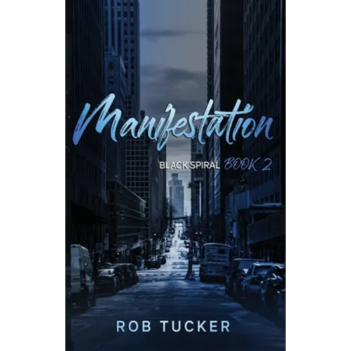 Manifestation - Hardcover