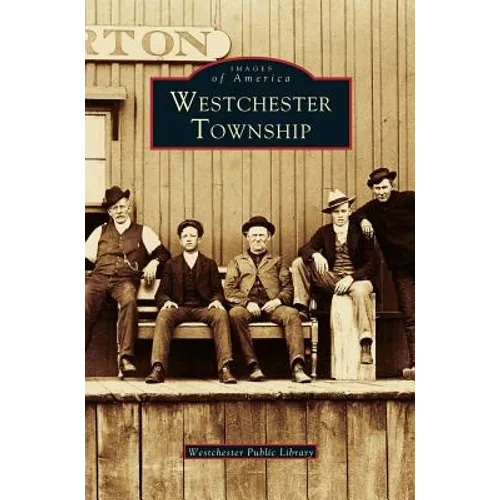 Westchester Township - Hardcover