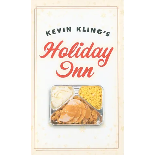 Kevin Kling's Holiday Inn - Paperback