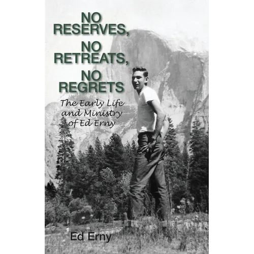No Reserves, No Retreats, No Regrets - Paperback