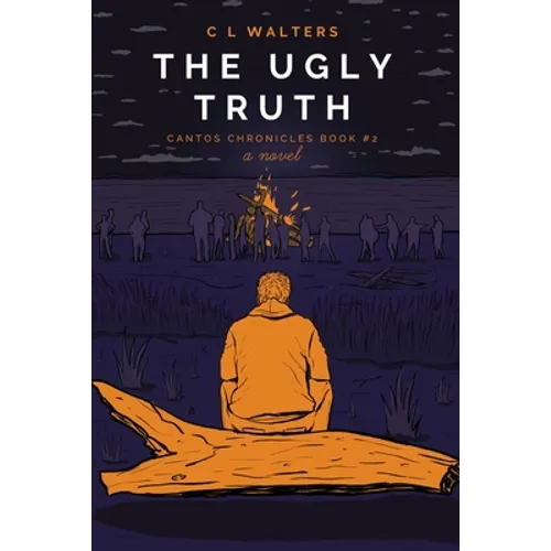 The Ugly Truth: Cantos Chronicles 2 - Paperback