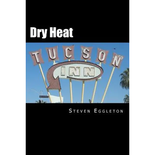 Dry Heat - Paperback