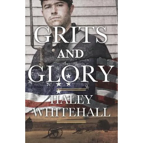 Grits and Glory - Paperback